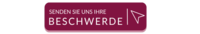 Hier klicken für das Beschwerdeformular Button mit Verlinkung: Senden Sie uns Ihre Beschwerde